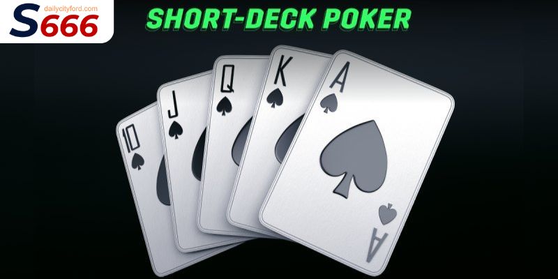 poker short deck